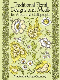 Cover Traditional Floral Designs and Motifs for Artists and Craftspeople