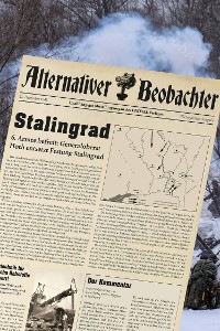 Cover Alternativer Beobachter 4: Stalingrad