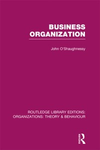 Cover Business Organization (RLE: Organizations)