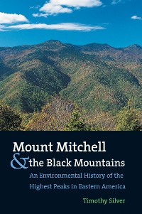 Cover Mount Mitchell and the Black Mountains
