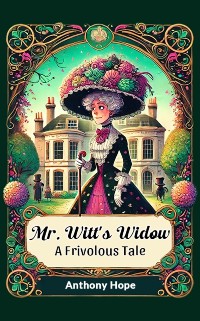 Cover Mr. Witt's Widow A Frivolous Tale