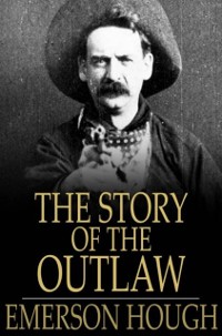 Cover Story of the Outlaw