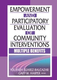 Cover Empowerment and Participatory Evaluation of Community Interventions