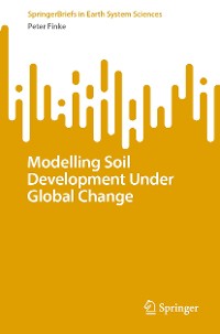 Cover Modelling Soil Development Under Global Change