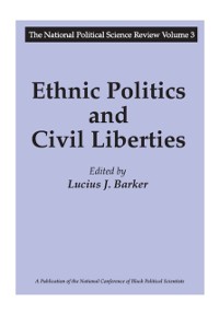 Cover Ethnic Politics and Civil Liberties