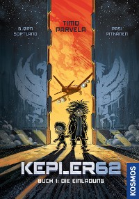Cover Kepler62 - Buch 1: Die Einladung