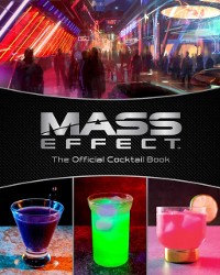 Cover Mass Effect: The Official Cocktail Book