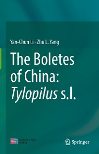 Cover The Boletes of China: Tylopilus s.l.