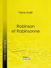 Cover Robinson et Robinsonne…