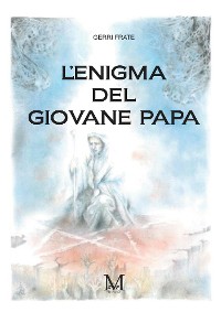 Cover L'enigma del giovane papa