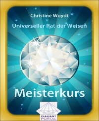 Cover Universeller Rat der Weisen: Meisterkurs