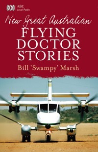 Cover New Great Australian Flying Doctor Stories