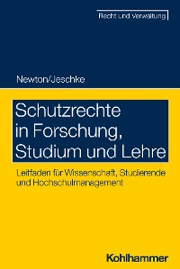 Cover Schutzrechte in Forschung, Studium und Lehre