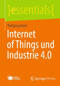 Cover Internet of Things und Industrie 4.0