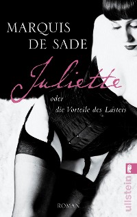 Cover Juliette oder die Vorteile des Lasters