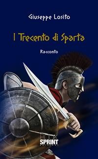 Cover I trecento di Sparta