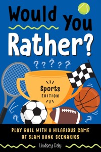 Cover Would You Rather? Sports Edition