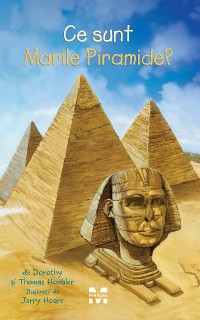 Cover Ce sunt Marile Piramide?