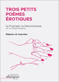 Cover Trois petits poèmes érotiques