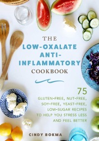 Cover Low-Oxalate Anti-Inflammatory Cookbook