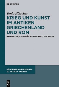 Cover Krieg und Kunst im antiken Griechenland und Rom