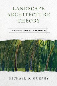 Cover Landscape Architecture Theory