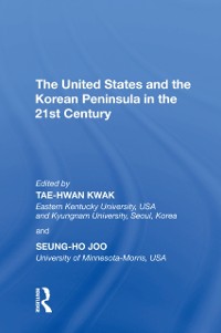 Cover United States and the Korean Peninsula in the 21st Century
