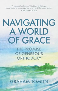 Cover Navigating a World of Grace