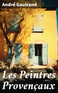 Cover Les Peintres Provençaux