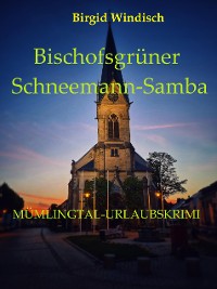 Cover Bischofsgrüner Schneemann-Samba