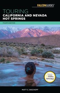 Cover Touring California and Nevada Hot Springs