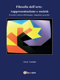 Cover Filosofia dell'arte: rappresentazione e società