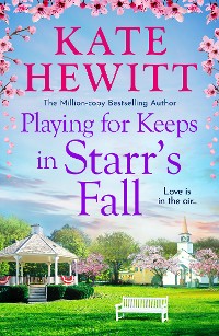 Cover Playing for Keeps in Starr's Fall