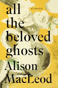 Cover All the Beloved Ghosts