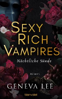 Cover Sexy Rich Vampires - Nächtliche Sünde