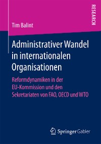 Cover Administrativer Wandel in internationalen Organisationen