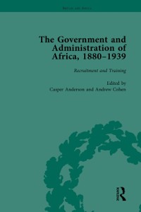 Cover Government and Administration of Africa, 1880-1939