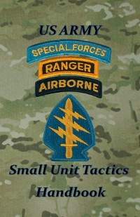 Cover US Army Small Unit Tactics Handbook