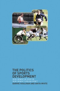 Cover The Politics of Sports Development