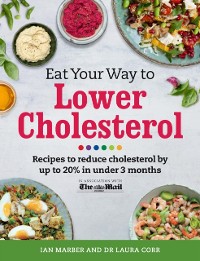 Cover Eat Your Way To Lower Cholesterol