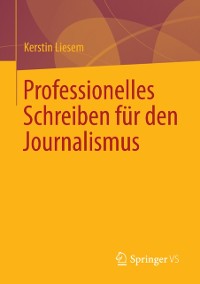 Cover Professionelles Schreiben für den Journalismus