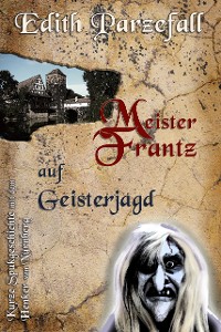 Cover Meister Frantz auf Geisterjagd