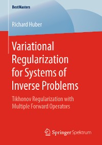 Cover Variational Regularization for Systems of Inverse Problems