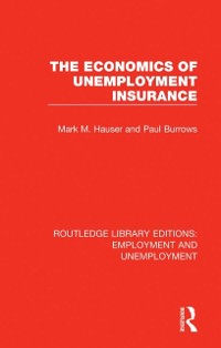 Cover Economics of Unemployment Insurance