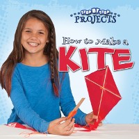 Cover How to Make a Kite