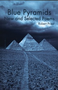 Cover Blue Pyramids : New and Selected Poems