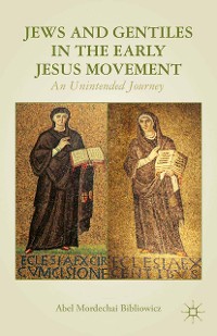 Cover Jews and Gentiles in the Early Jesus Movement