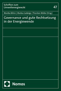 Cover Governance und gute Rechtsetzung in der Energiewende