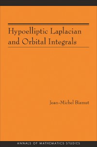 Cover Hypoelliptic Laplacian and Orbital Integrals (AM-177)