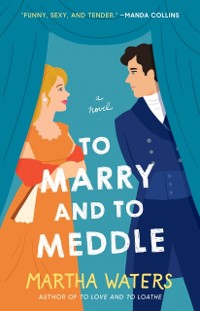 Cover To Marry and to Meddle